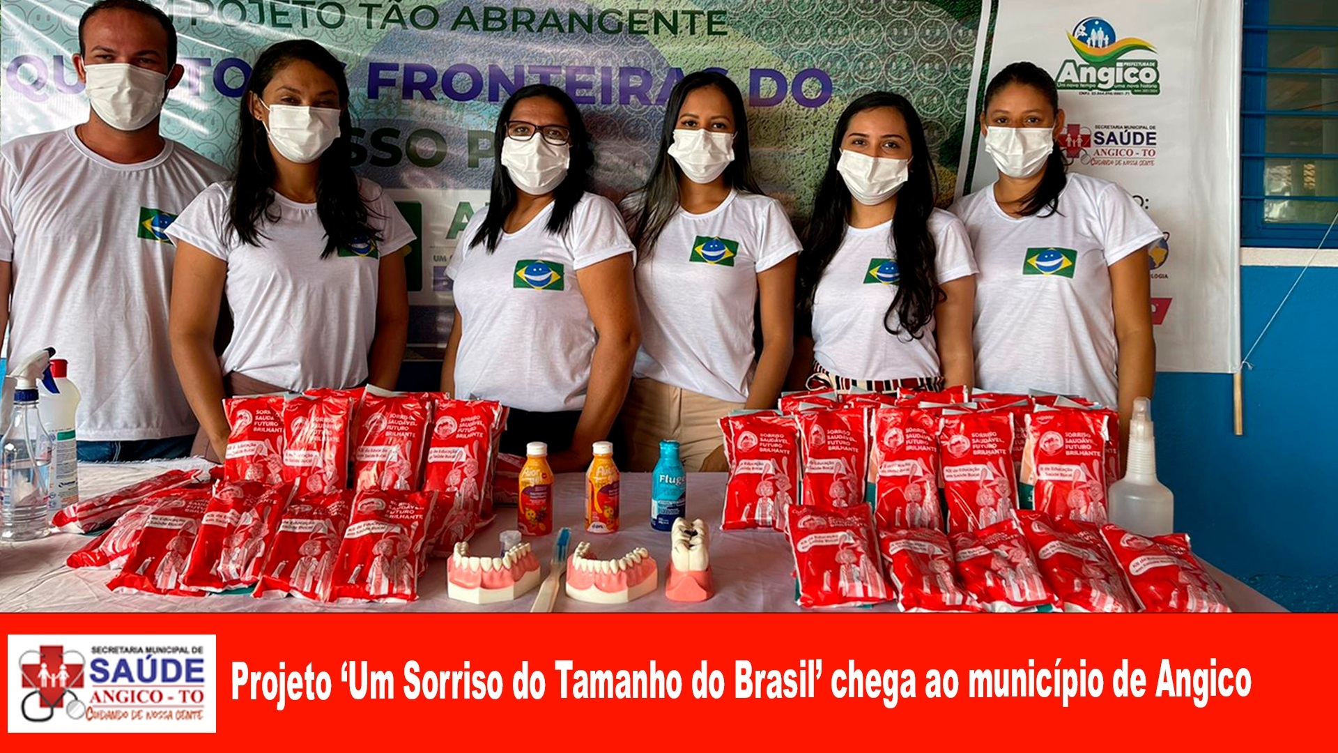 Projeto ‘Um Sorriso do Tamanho do Brasil’ chega ao município de Angico